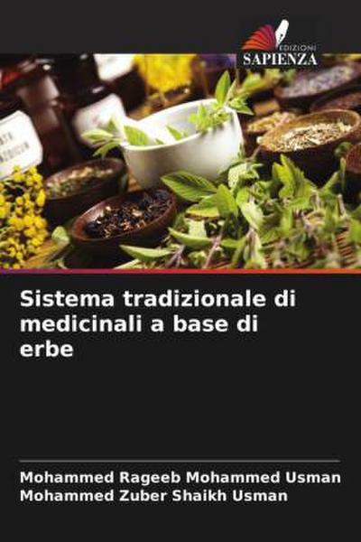 Sistema tradizionale di medicinali a base di erbe