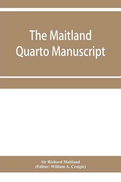 The Maitland quarto manuscript