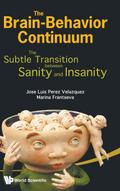 BRAIN-BEHAVIOR CONTINUUM, THE