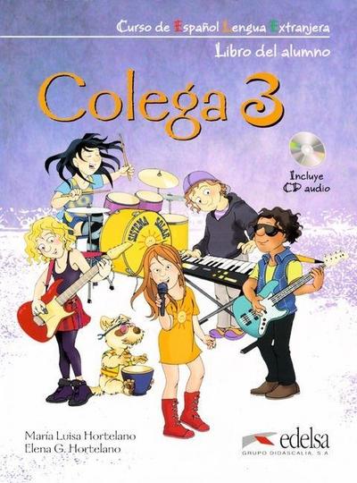 Colega Niveau 3. Libro del alumno incl. CD y Cuaderno