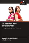 La politica della persistenza: