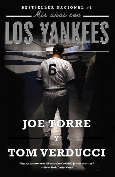 Mis años con los Yankees / The Yankee Years
