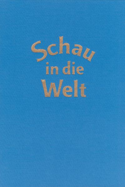 Schau in die Welt
