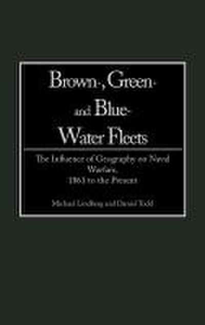 Brown-, Green- And Blue-Water Fleets