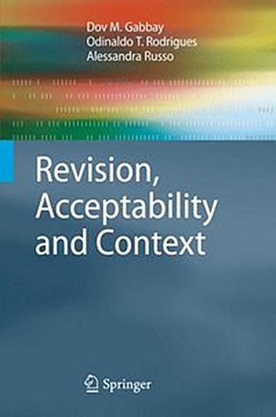 Revision, Acceptability and Context