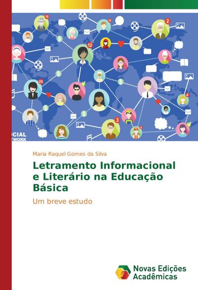Letramento Informacional e Literário na Educação Básica