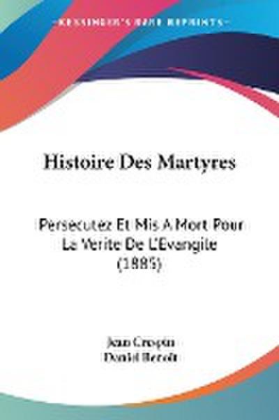 Histoire Des Martyres
