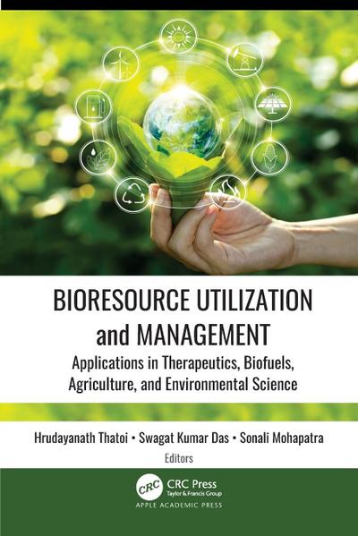 Bioresource Utilization and Management