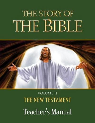 The Story of the Bible Teacher’s Manual
