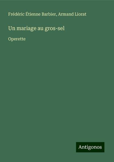 Un mariage au gros-sel