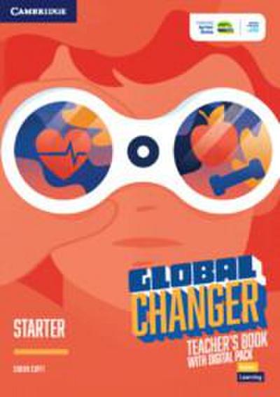 Global Changer Starter Teacher’s Book with Digital Pack