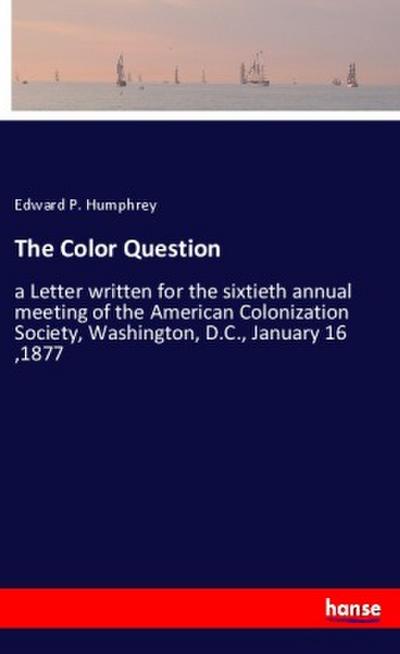 The Color Question