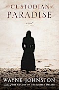 The Custodian of Paradise: A Novel