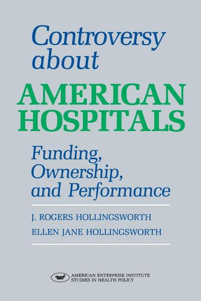 Controversy about American Hospitals