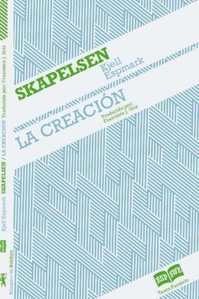 Skapelsen - La creación: Edición bilingüe - Tvåspråkig utgåva