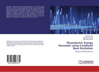 Piezoelectric Energy Harvester using Cantilever Base Excitation