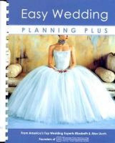 Easy Wedding Planning Plus [With Fashion & Beauty Guide]