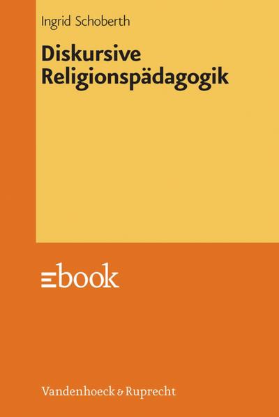 Diskursive Religionspädagogik