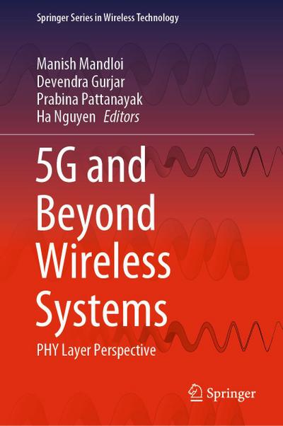 5G and Beyond Wireless Systems