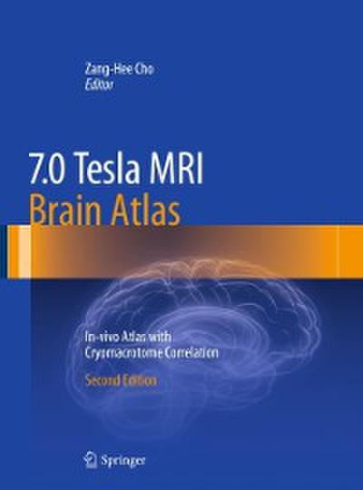 7.0 Tesla MRI Brain Atlas