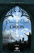 Princesse Cyel et le retour d’Orion