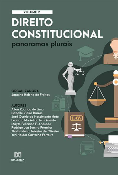Direito Constitucional: panoramas plurais