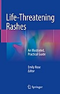Life-Threatening Rashes