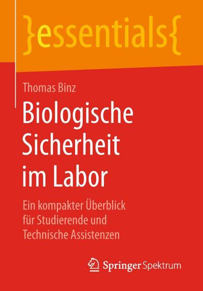 Biologische Sicherheit im Labor