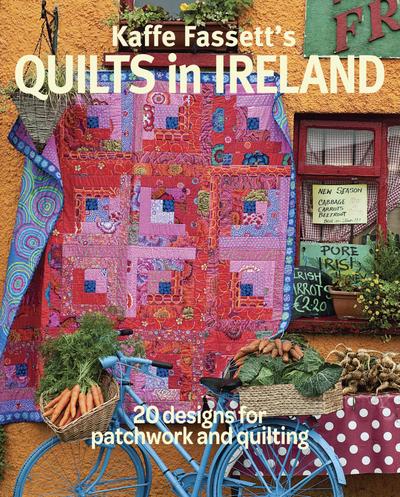 Kaffe Fassett’s Quilts in Ireland