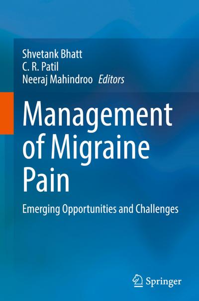 Management of Migraine Pain