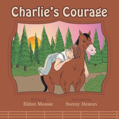Charlie’s Courage
