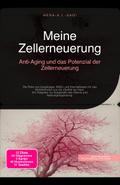 Meine Zellerneuerung