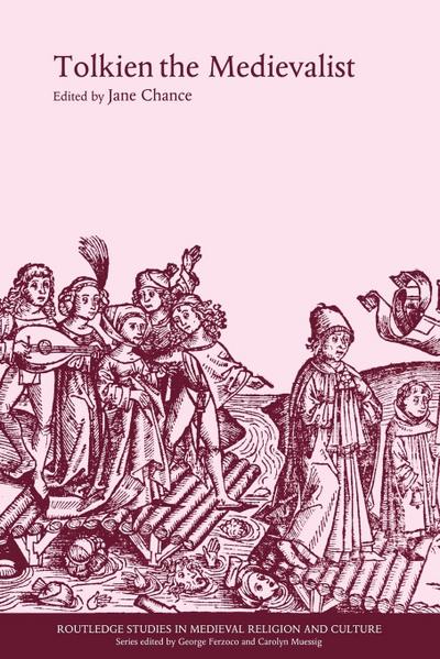 Tolkien the Medievalist