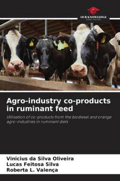 Agro-industry co-products in ruminant feed