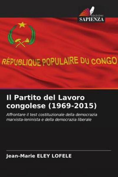 Il Partito del Lavoro congolese (1969-2015)