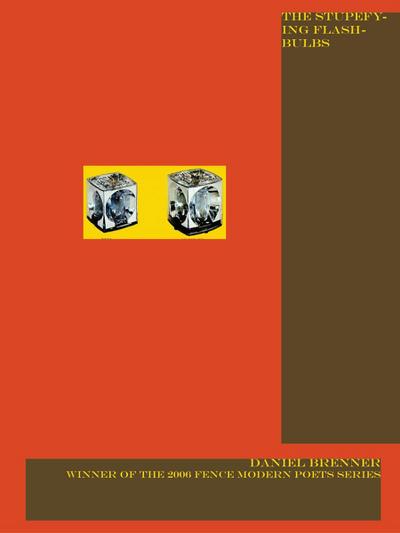 The Stupefying Flashbulbs