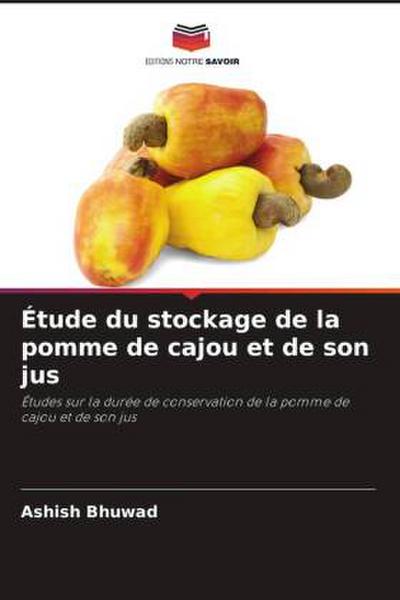 Étude du stockage de la pomme de cajou et de son jus