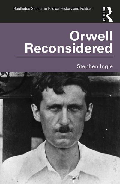 Orwell Reconsidered