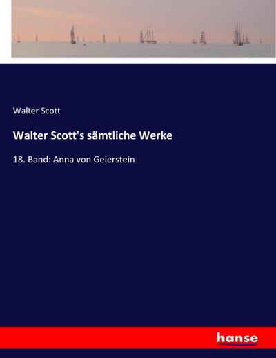 Walter Scott’s sämtliche Werke