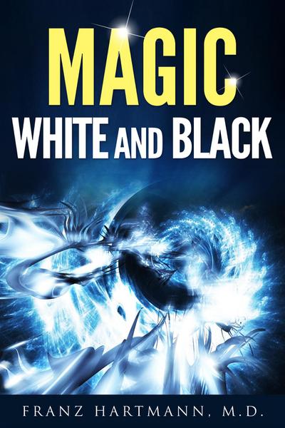 Magic: White and Black