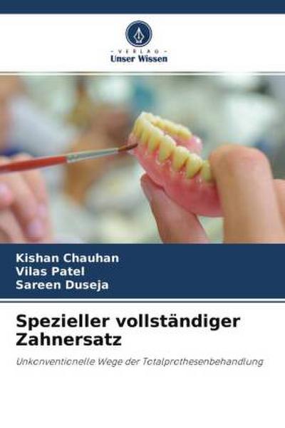 Spezieller vollständiger Zahnersatz