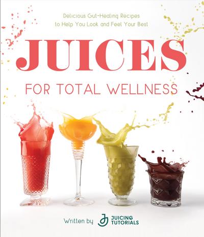 Tutorials, J: Juices for Total Wellness