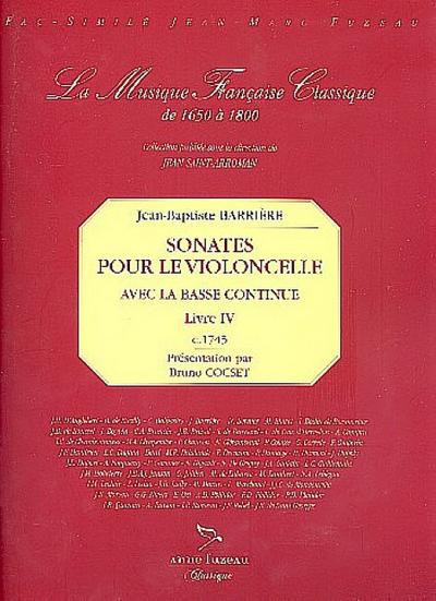 Sonates pour le violoncelle et la bassecontinue livre IV