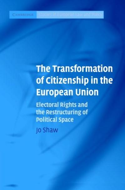 Transformation of Citizenship in the European Union