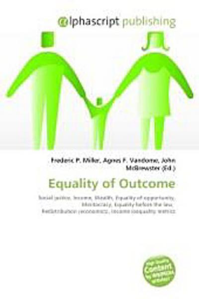 Equality of Outcome - Frederic P. Miller