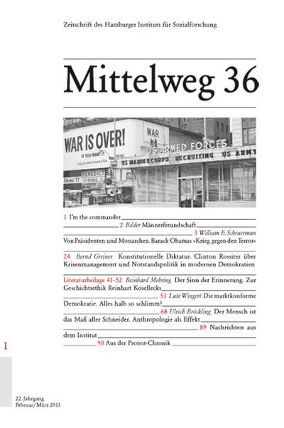 Bedrohte Demokratien. Mittelweg 36, Zeitschrift des Hamburger Instituts für Sozialforschung, Heft 1/2013