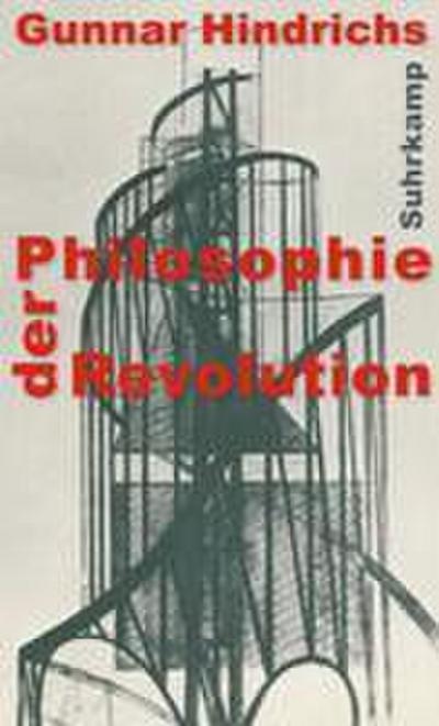 Philosophie der Revolution