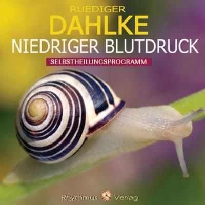 Niedriger Blutdruck, Audio-CD - Ruediger Dahlke