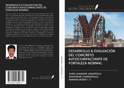 DESARROLLO & EVALUACIÓN DEL CONCRETO AUTOCOMPACTANTE DE FORTALEZA NORMAL