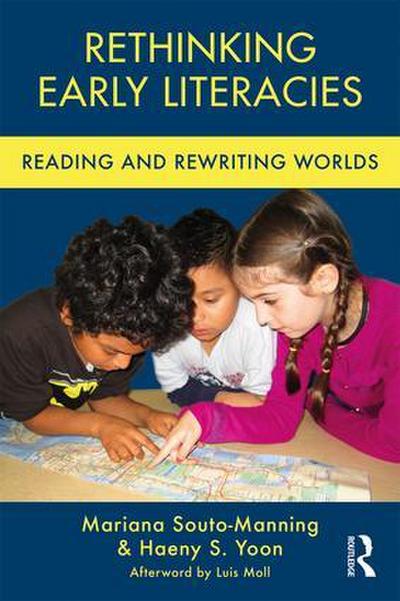 Rethinking Early Literacies